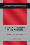 Cover: German Monuments in the Americas - Peter Lang Verlag