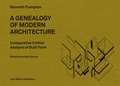 Cover: A Genealogy of Modern Architecture - Lars M&uuml;ller Publishers