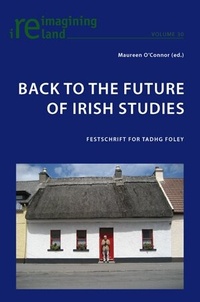 Enlarge image Cover: Back to the Future of Irish Studies - Peter Lang Verlag