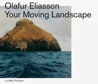 Abbildung von: Your Moving Landscape - Lars Muller Publishers