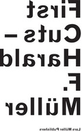 Cover: First Cuts - - Lars M&uuml;ller Publishers