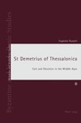 Cover: St Demetrius of Thessalonica - Peter Lang Verlag