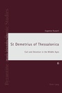 Cover: St Demetrius of Thessalonica - Peter Lang Verlag
