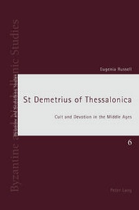 Enlarge image Cover: St Demetrius of Thessalonica - Peter Lang Verlag