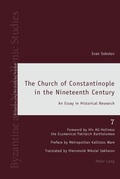 Cover: The Church of Constantinople in the Nineteenth Century - Peter Lang Verlag