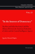 Cover: &laquo;In the Interest of Democracy&raquo; - Peter Lang Verlag
