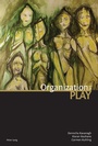 Cover: Organization in Play - Peter Lang Verlag