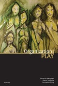 Cover: Organization in Play - Peter Lang Verlag
