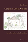 Cover: Gender in Cuban Cinema - Peter Lang Verlag