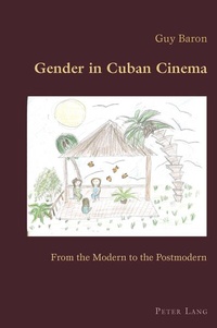 Enlarge image Cover: Gender in Cuban Cinema - Peter Lang Verlag