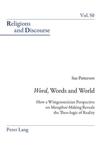 Enlarge image Cover: «Word», Words, and World - Peter Lang Verlag