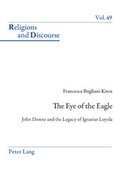 Cover: The Eye of the Eagle - Peter Lang Verlag