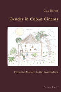 Enlarge image Cover: Gender in Cuban Cinema - Peter Lang Verlag