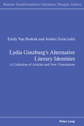 Cover: Lydia Ginzburg's Alternative Literary Identities - Peter Lang Verlag