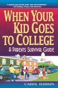 Cover: When Your Kid Goes to College - William Morrow & Company
