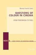 Cover: Questions of Colour in Cinema - Peter Lang Verlag