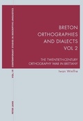 Cover: Breton Orthographies and Dialects - Vol. 2 - Peter Lang Verlag