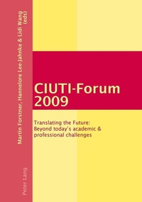 Enlarge image Cover: CIUTI-Forum 2009 - Peter Lang Verlag