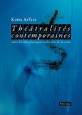 Cover: Th&eacute;&acirc;tralit&eacute;s contemporaines - Peter Lang Verlag