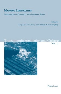 Enlarge image Cover: Mapping Liminalities - Peter Lang Verlag