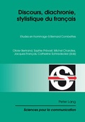 Cover: Discours, diachronie, stylistique du fran&ccedil;ais - Peter Lang Verlag