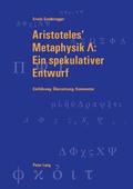 Cover: Aristoteles' Metaphysik ?: Ein spekulativer Entwurf - Peter Lang Verlag