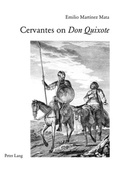 Cover: Cervantes on &laquo;Don Quixote&raquo; - Peter Lang Verlag
