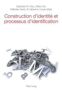 Abbildung von: Construction d'identité et processus d'identification - Peter Lang Verlag