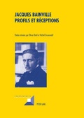Cover: Jacques Bainville - Profils et r&eacute;ceptions - Peter Lang Verlag