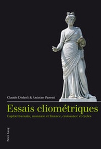 Enlarge image Cover: Essais cliométriques - Peter Lang Verlag