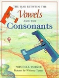 Cover: The War Between the Vowels and the Consonants - Farrar, Straus & Giroux Inc