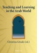 Cover: Teaching and Learning in the Arab World - Peter Lang Verlag
