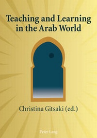 Enlarge image Cover: Teaching and Learning in the Arab World - Peter Lang Verlag