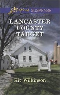Enlarge image Cover: Lancaster County Target - Love Inspired Suspense