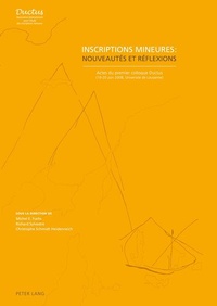 Enlarge image Cover: Inscriptions mineures : nouveautés et réflexions - Peter Lang Verlag