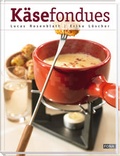 Cover: K&auml;sefondues - FONA Verlag