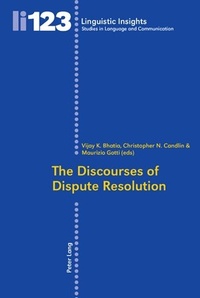 Enlarge image Cover: The Discourses of Dispute Resolution - Peter Lang Verlag