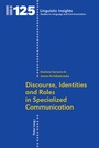 Cover: Discourse, Identities and Roles in Specialized Communication - Peter Lang Verlag