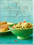 Cover: Das andere Getreide - FONA Verlag