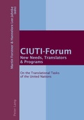 Cover: CIUTI-Forum- New Needs, Translators & Programs - Peter Lang Verlag