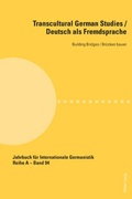 Cover: Transcultural German Studies / Deutsch als Fremdsprache - Peter Lang Verlag