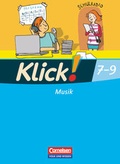 Cover: Klick! Musik - Mittel-/Oberstufe - &Ouml;stliche Bundesl&auml;nder und Berlin - 7.-9. Schuljahr - Cornelsen Verlag