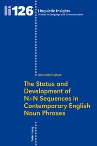 Abbildung von: The Status and Development of N+N Sequences in Contemporary English Noun Phrases - Peter Lang Verlag
