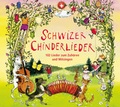 Cover: Schwizer Chinderlieder - FONA Verlag
