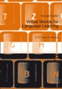 Cover: Virtual Worlds for Language Learning - Peter Lang Verlag