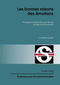 Cover: Les bonnes raisons des &eacute;motions - Peter Lang Verlag