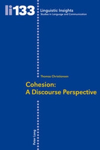 Enlarge image Cover: Cohesion: A Discourse Perspective - Peter Lang Verlag