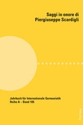 Cover: Saggi in onore di Piergiuseppe Scardigli - Peter Lang Verlag