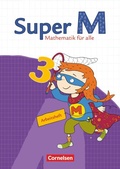 Cover: Super M - Mathematik f&uuml;r alle - &Ouml;stliche Bundesl&auml;nder und Berlin - 3. Schuljahr - Cornelsen Verlag