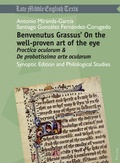 Cover: Benvenutus Grassus' On the well-proven art of the eye - Peter Lang Verlag